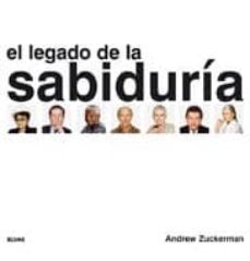 el legado de la sabiduria (incluye dvd)-andrew zuckerman-alex vlack-9788498014310