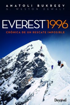 everest 1996: cronica de un rescate imposible (4ª ed.)-anatoli bukreev-g. weston dewalt-9788498293210