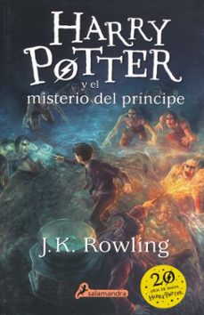 harry potter vi y el misterio del principe-j k rowling-9788498389210