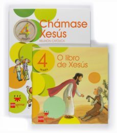relixion chamase xesus 4º primaria ed 2008 gallego-9788498540710