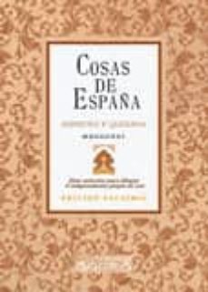 cosas de españa-manuel espinosa-juan quesada-9788498624410