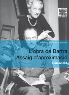 l obra de bartra: assaig d aproximacio-9788498834710