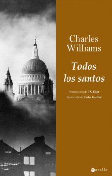 todos los santos (introduccion de t. s. eliot)-9788498890310