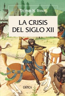 la crisis del siglo xii-9788498920710