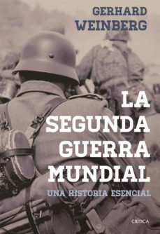 la segunda guerra mundial: una historia esencial-9788498929010