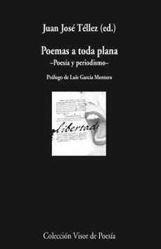 poemas a toda plana: poesia y periodismo-9788498957310