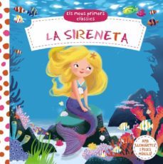 els meus primers classics: la sireneta-9788499067810