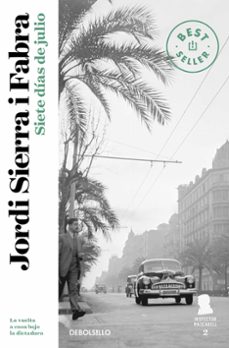 siete dias de julio-jordi sierra i fabra-9788499087610