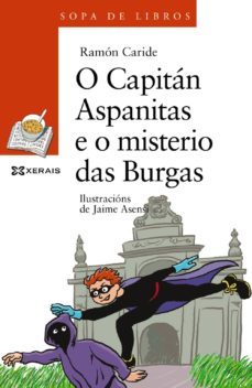 o capitan aspanitas e o misterio das burgas-ramon caride-9788499144610