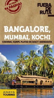 bangalore, mumbai, kochi 2014 (fuera de ruta)-eva alba-9788499356310