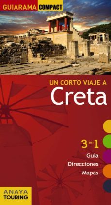 un corto viaje a creta 2017 (guiarama compact)-manuel muñoz fossati-9788499358710