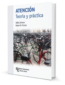 atencion teoria y practica-r. w. proctor-elisabeth styles-a. johnson-9788499612010