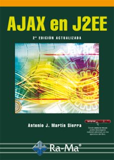 ajax en j2ee (2ª edicion actualizada) (ebook)-antonio j. martín-9788499644110