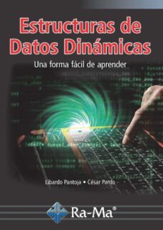estructuras de datos dinamicas-libardo pantoja-cesar pardo-9788499647210