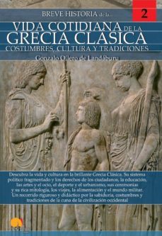 breve historia de la vida cotidiana de la grecia clasica-9788499679310