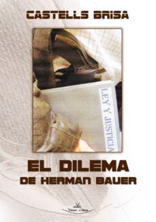 el dilema de herman bauer (ebook)-miquel castells brisa-9788499837710