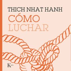 como luchar-thich nhat hanh-9788499887210