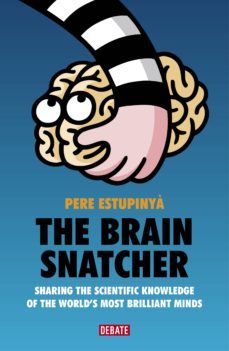 the brain snatcher (ebook)-pere estupinya-9788499924410