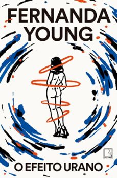 o efeito urano (ebook)-fernanda young-9788501925510