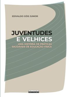 juventudes e velhice (ebook)-edivaldo góis jnior-9788526817210