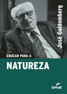 educar para a natureza (ebook)-josé goldemberg-9788539659210