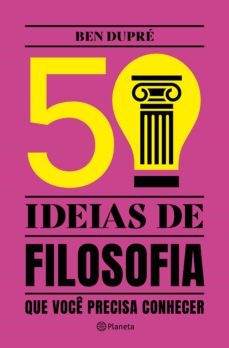 50 ideias de filosofia que voce precisa conhecer (ebook)-9788542204810