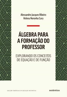 algebra para a formaço do professor (ebook)-alessandro jacques ribeiro-helena noronha cury-9788551307410
