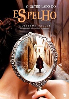o outro lado do espelho (ebook)-adeilson salles-9788577227310