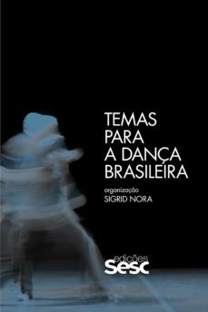 temas para a dança brasileira (ebook)-9788579951510