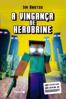 a vingança de herobrine (ebook)-jim anotsu-9788582862810