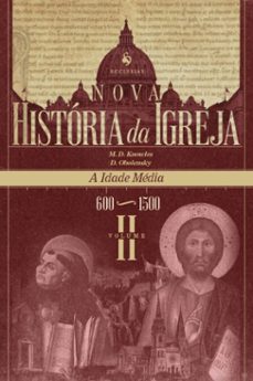 nova historia da igreja, vol. ii: a idade media (6001500) (ebook)-m. d. knowles-d. obolensky-9788584913510