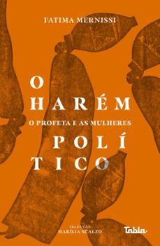 o harem politico: o profeta e as mulheres (ebook)-fatima mernissi-9788592632410