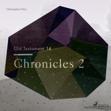the old testament 14 - chronicles 2-christopher glyn-9788711674710