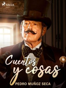cuentos y cosas (ebook)-pedro muñoz seca-9788726508710