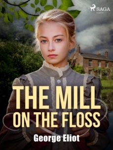 the mill on the floss (ebook)-george eliot-9788726614510