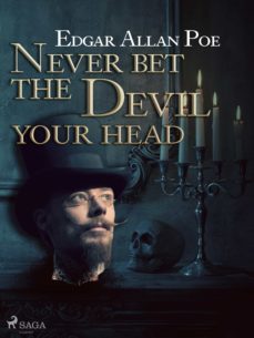 never bet the devil your head (ebook)-edgar allan poe-9788726644210