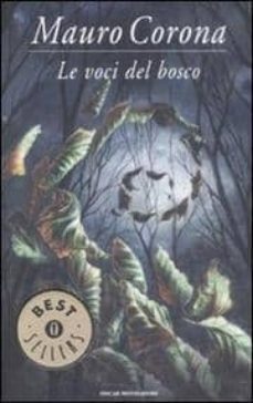 le voci del bosco-mauro corona-9788804505310