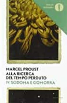 alla ricerca del tempo perduto vol.4; sodoma e gomorra-marcel proust-9788804704010