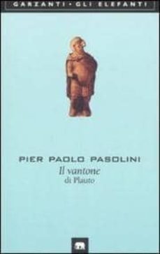 il vantone di plauto-pier paolo pasolini-9788811669210