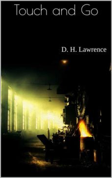 touch and go (ebook)-d.h. lawrence-9788822884510