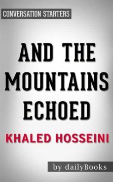 and the mountains echoed by khaled hosseini | conversation starters (ebook)-9788826067810