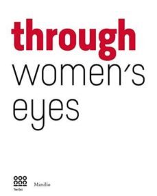 through women s eye: frome diane arbus to letizzia battaglia passion and courage-francesco alfano miglietti-9788831722810
