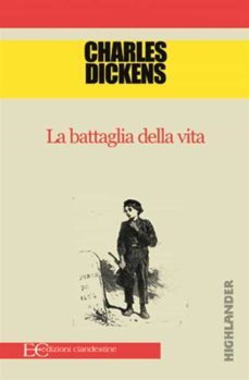 la battaglia della vita (ebook)-charles dickens-9788865966310