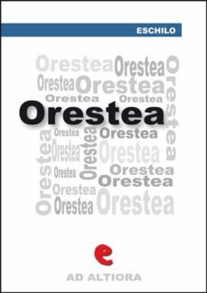 orestea: agamènnone, coefore, eumenidi (ebook)-9788867442010