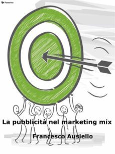 la pubblicità nel marketing mix (ebook)-9788899447410