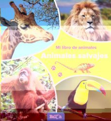 animales salvajes (mi libro de animales)-9789463074810