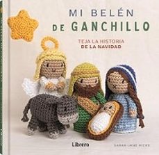 mi belen de ganchillo-sarah jane hicks-9789464990010