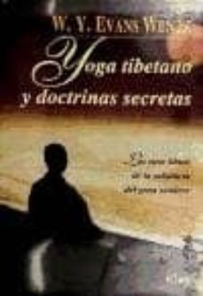 yoga tibetano y doctrinas secretas: los siete libros de la sabidu ria del gran sendero-9789501700510