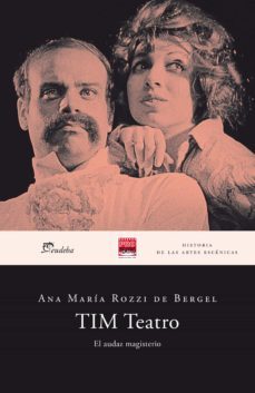 tim teatro (ebook)-ana maria rozzi de bergel-9789502326610
