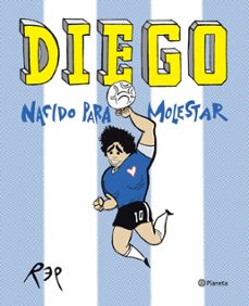 diego. nacido para molestar (ebook)-miguel rep-9789504975410